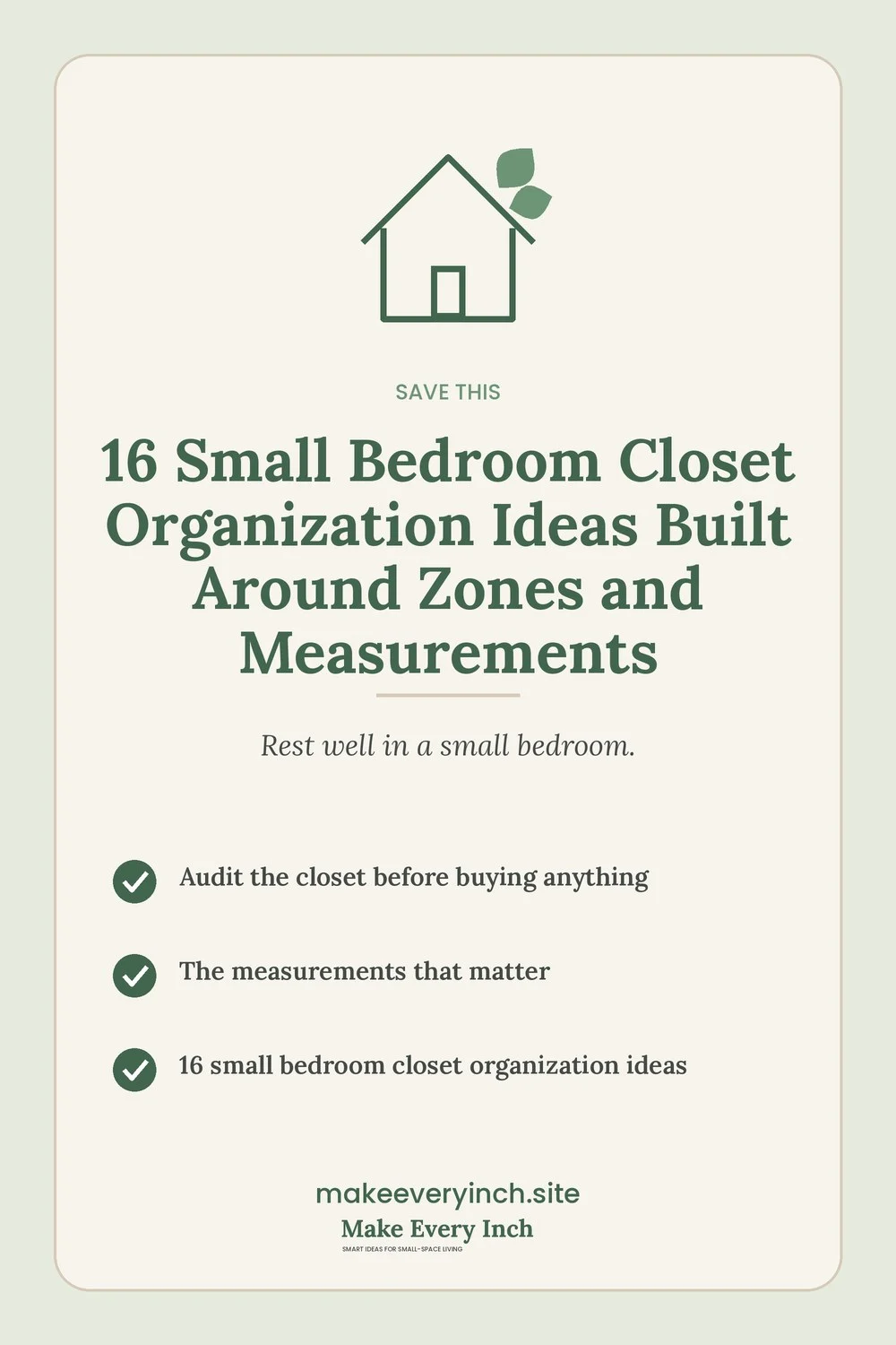 Save-this Pinterest pin with a short checklist for: 16 Small Bedroom Closet Organization Ideas Built Around Zones and Measurements