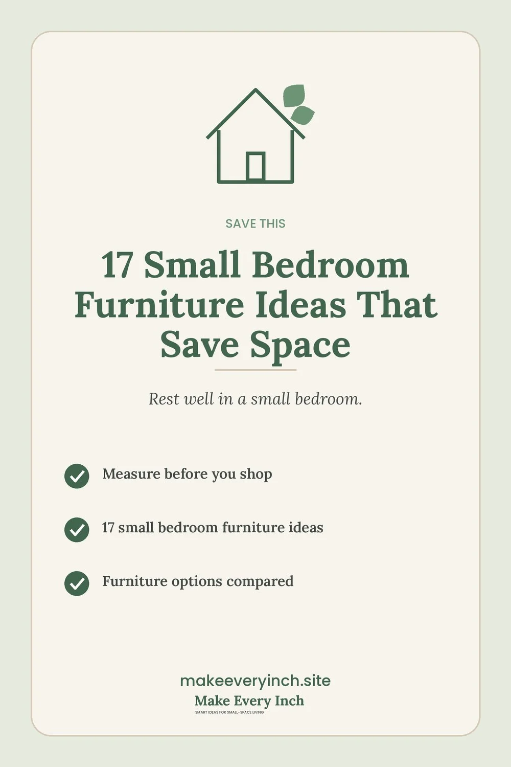 Save-this Pinterest pin with a short checklist for: 17 Small Bedroom Furniture Ideas That Save Space