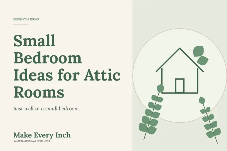 Small Bedroom Ideas for Attic Rooms, Make Every Inch cover with a house and leaf illustration