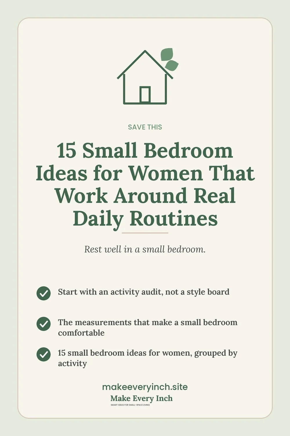 Save-this Pinterest pin with a short checklist for: 15 Small Bedroom Ideas for Women That Work Around Real Daily Routines