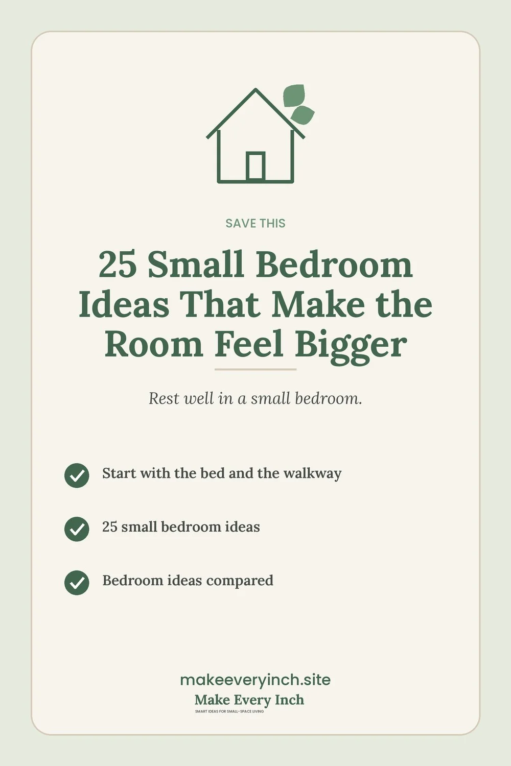 Save-this Pinterest pin with a short checklist for: 25 Small Bedroom Ideas That Make the Room Feel Bigger