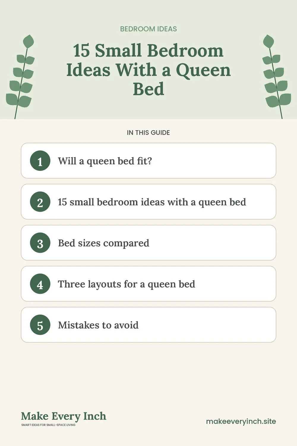 Pinterest pin listing the main topics in: 15 Small Bedroom Ideas With a Queen Bed