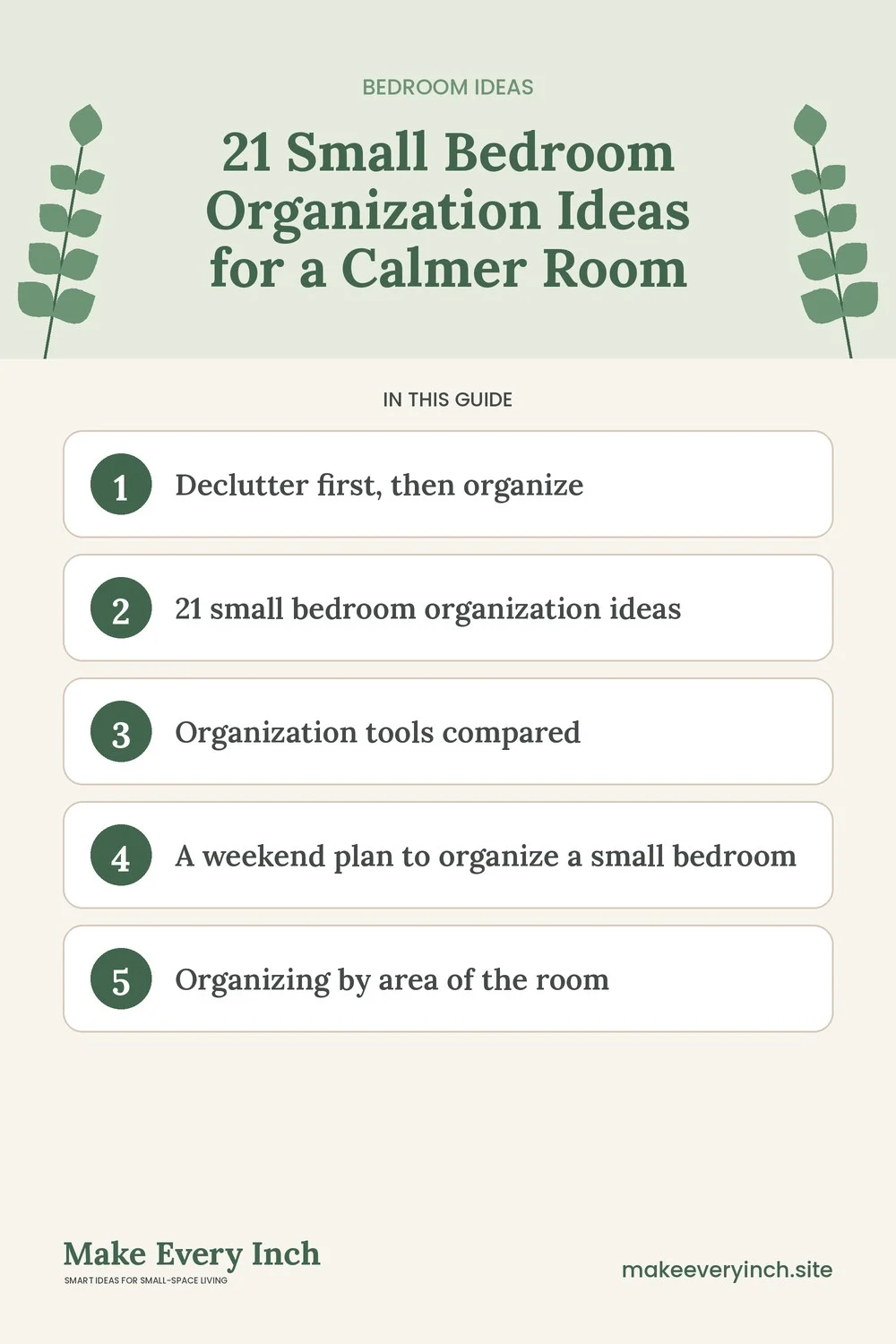 Pinterest pin listing the main topics in: 21 Small Bedroom Organization Ideas for a Calmer Room