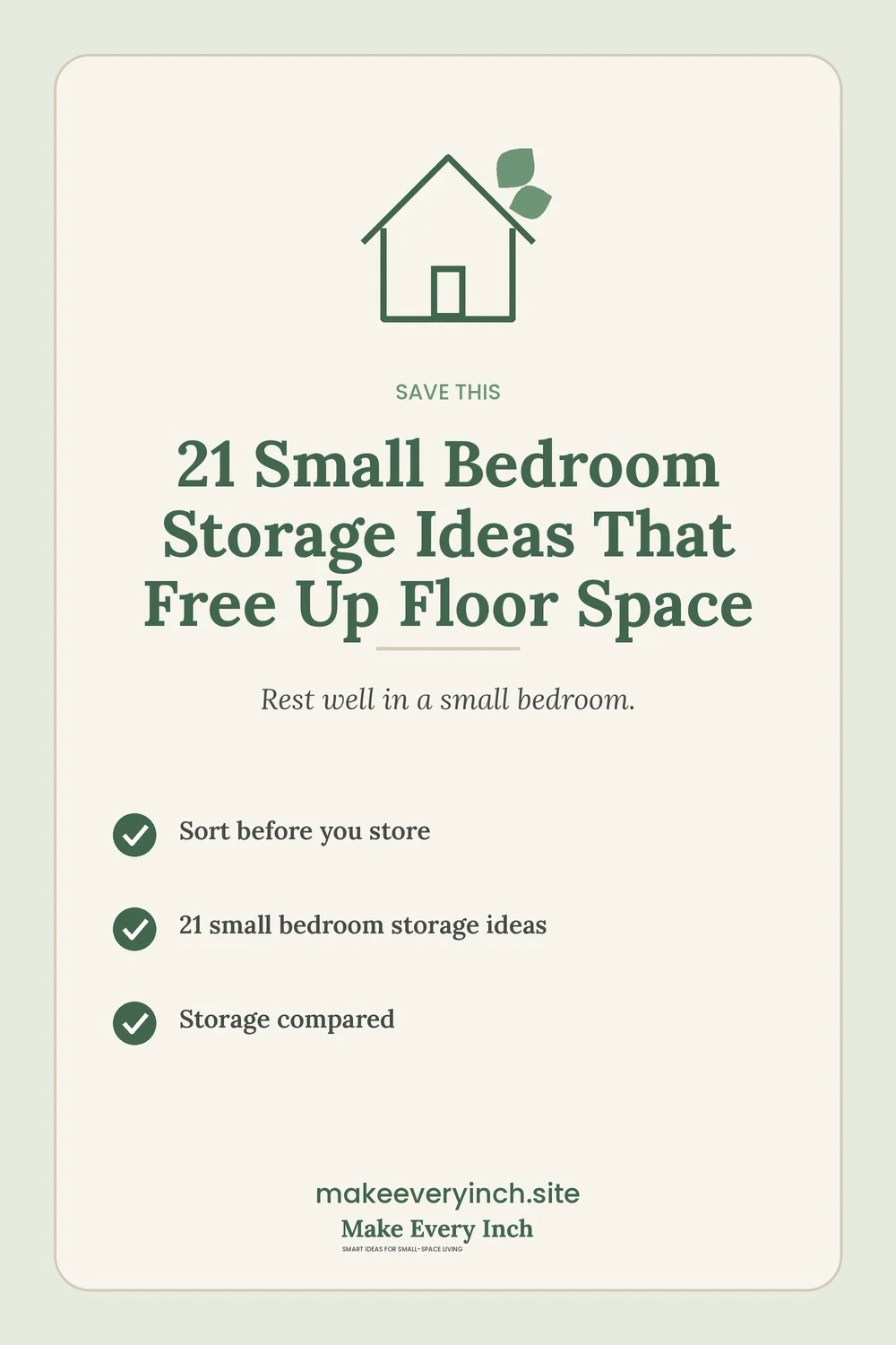 Save-this Pinterest pin with a short checklist for: 21 Small Bedroom Storage Ideas That Free Up Floor Space