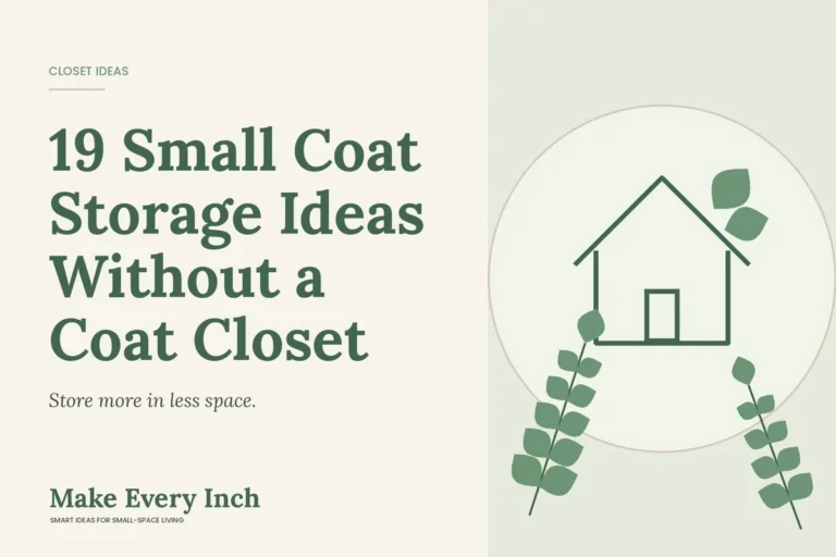 19 Small Coat Storage Ideas Without a Coat Closet, Make Every Inch cover with a house and leaf illustration