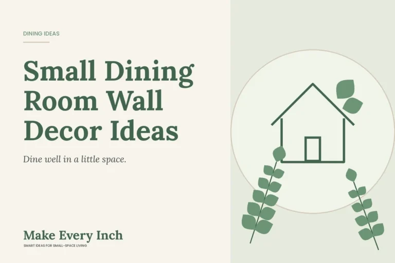 Small Dining Room Wall Decor Ideas, Make Every Inch cover with a house and leaf illustration