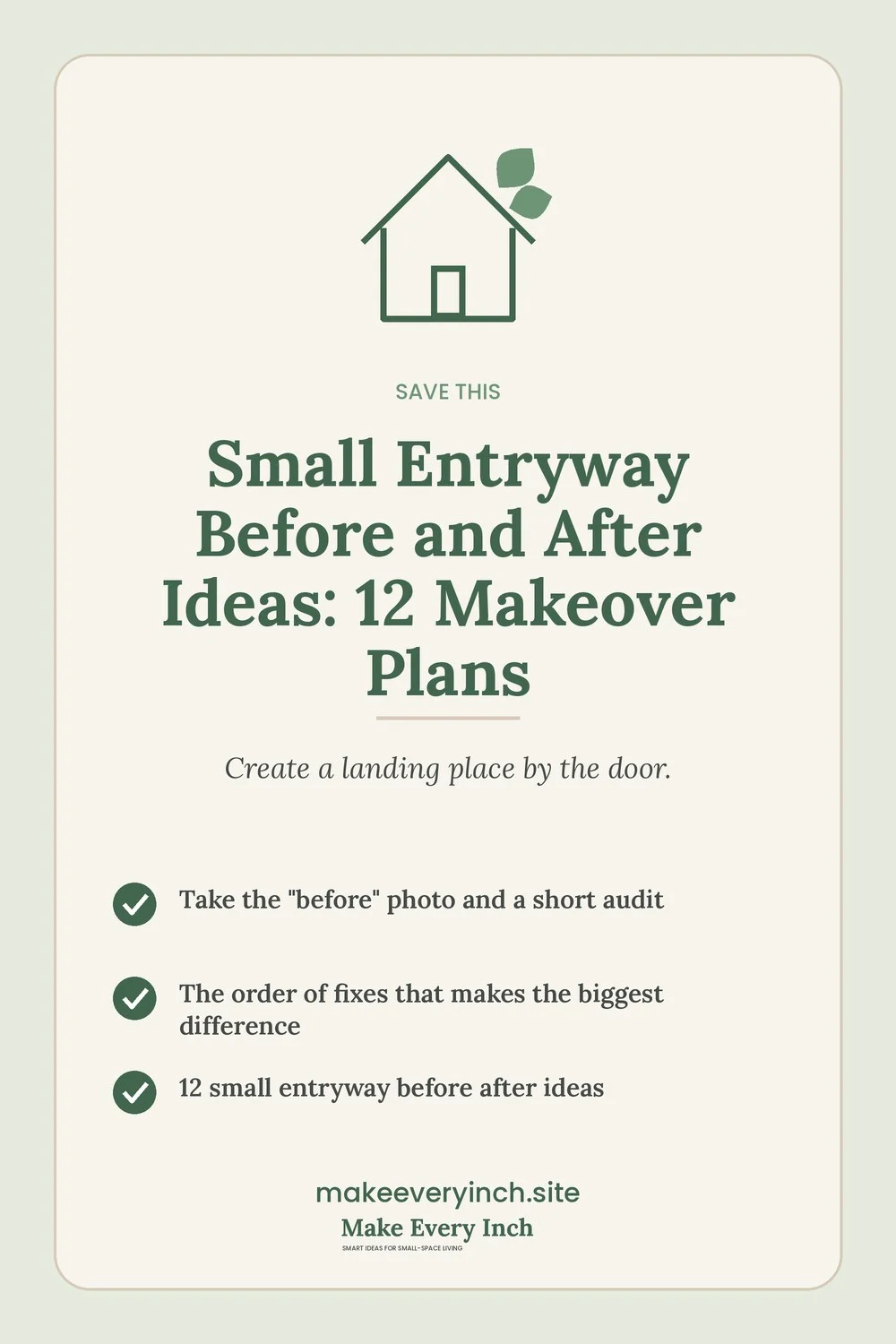 Save-this Pinterest pin with a short checklist for: Small Entryway Before and After Ideas
