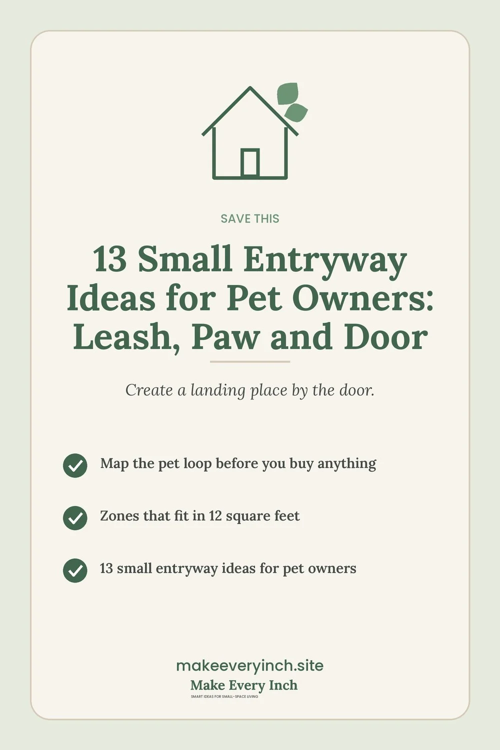 Save-this Pinterest pin with a short checklist for: 13 Small Entryway Ideas for Pet Owners