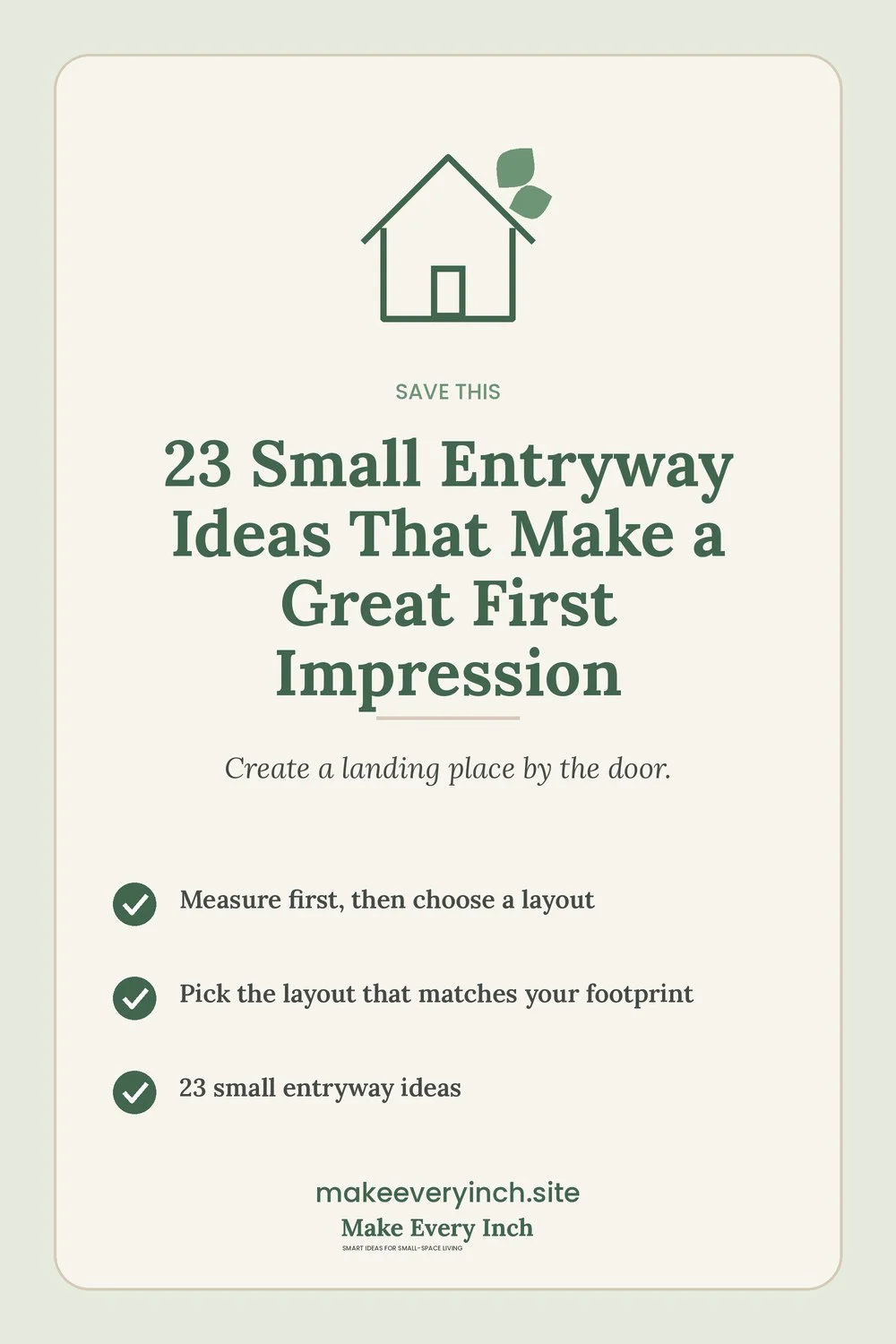 Save-this Pinterest pin with a short checklist for: 23 Small Entryway Ideas That Make a Great First Impression