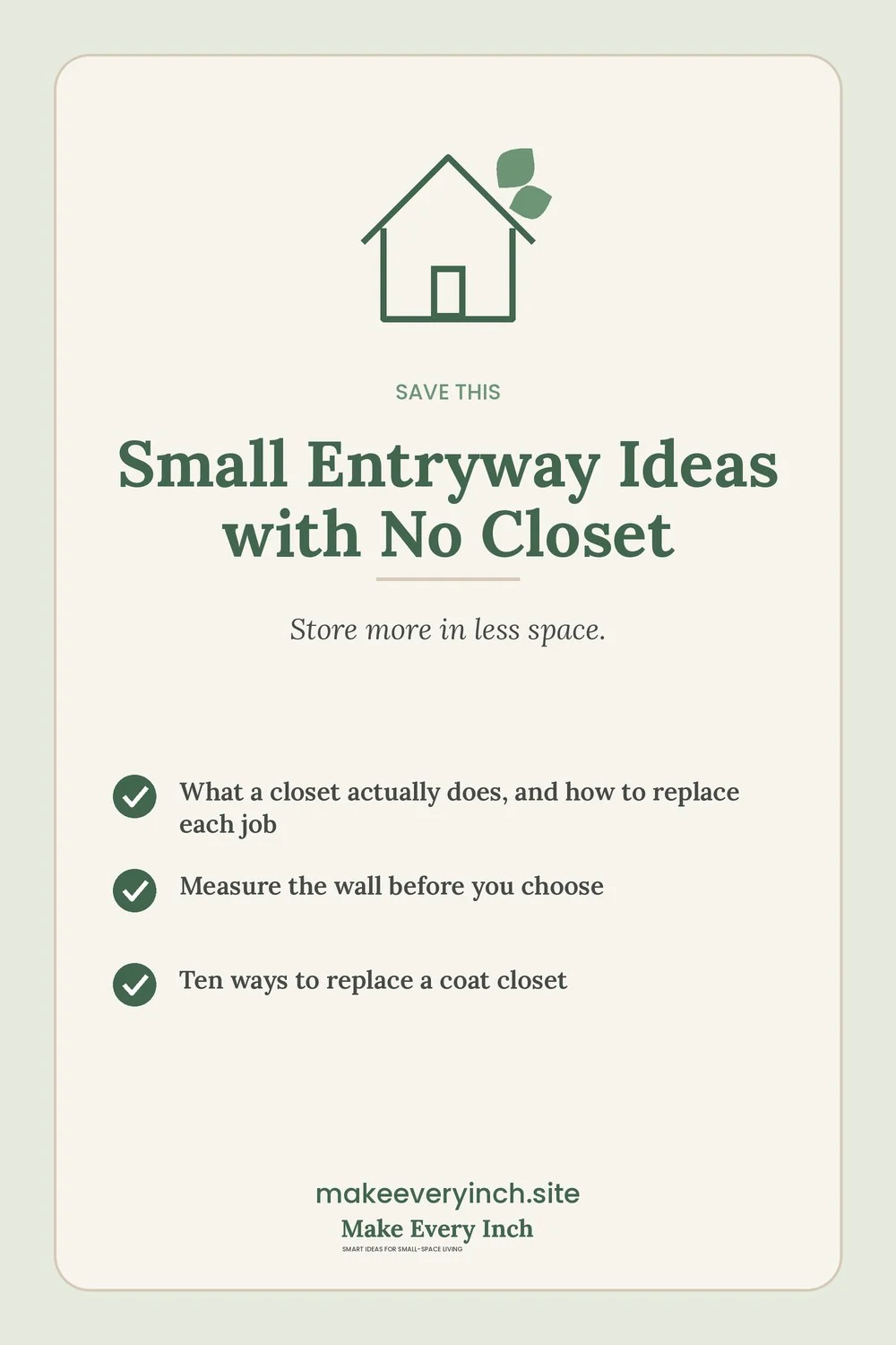 Save-this Pinterest pin with a short checklist for: Small Entryway Ideas with No Closet