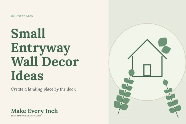 Small Entryway Wall Decor Ideas, Make Every Inch cover with a house and leaf illustration