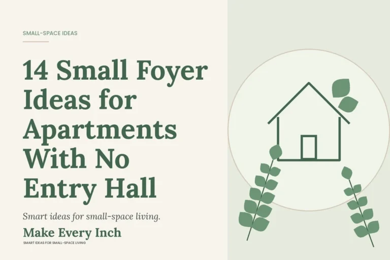 14 Small Foyer Ideas for Apartments With No Entry Hall, Make Every Inch cover with a house and leaf illustration