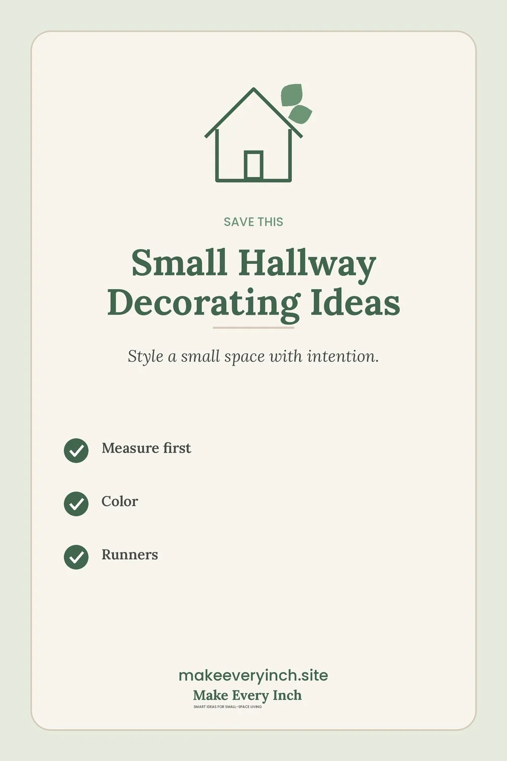 Save-this Pinterest pin with a short checklist for: Small Hallway Decorating Ideas