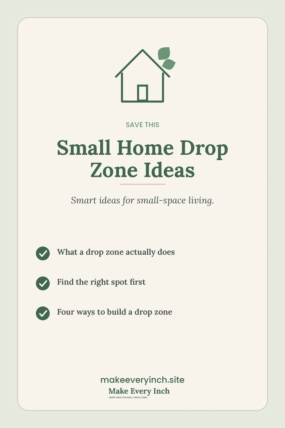 Save-this Pinterest pin with a short checklist for: Small Home Drop Zone Ideas