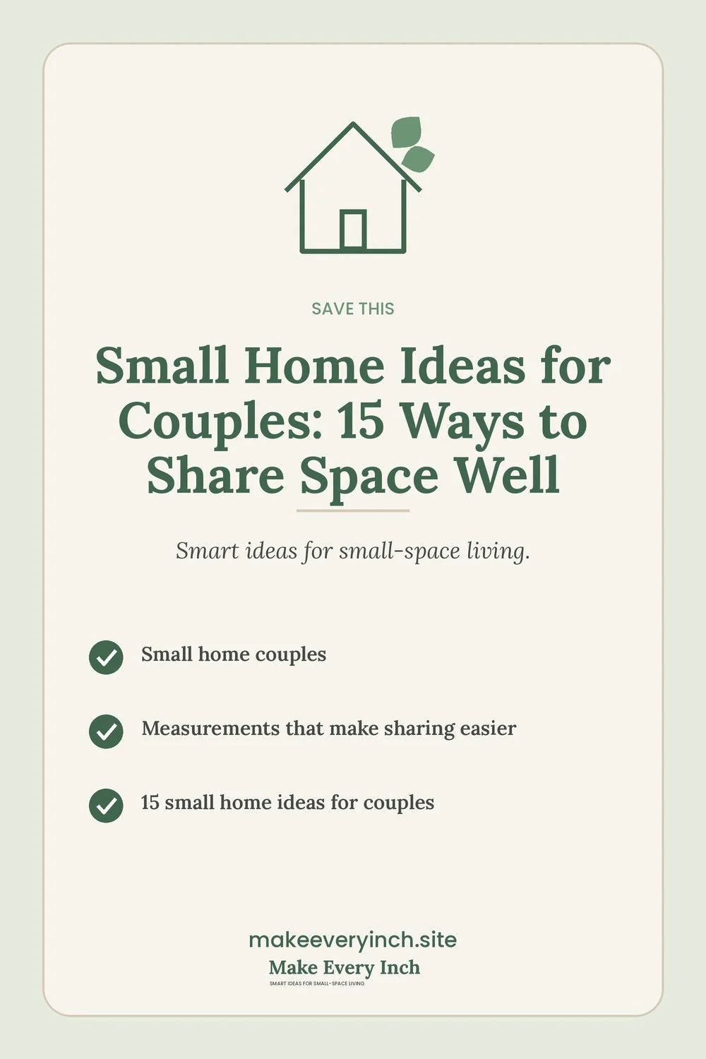 Save-this Pinterest pin with a short checklist for: Small Home Ideas for Couples