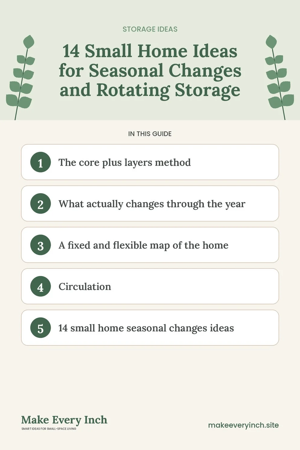 Pinterest pin listing the main topics in: 14 Small Home Ideas for Seasonal Changes and Rotating Storage