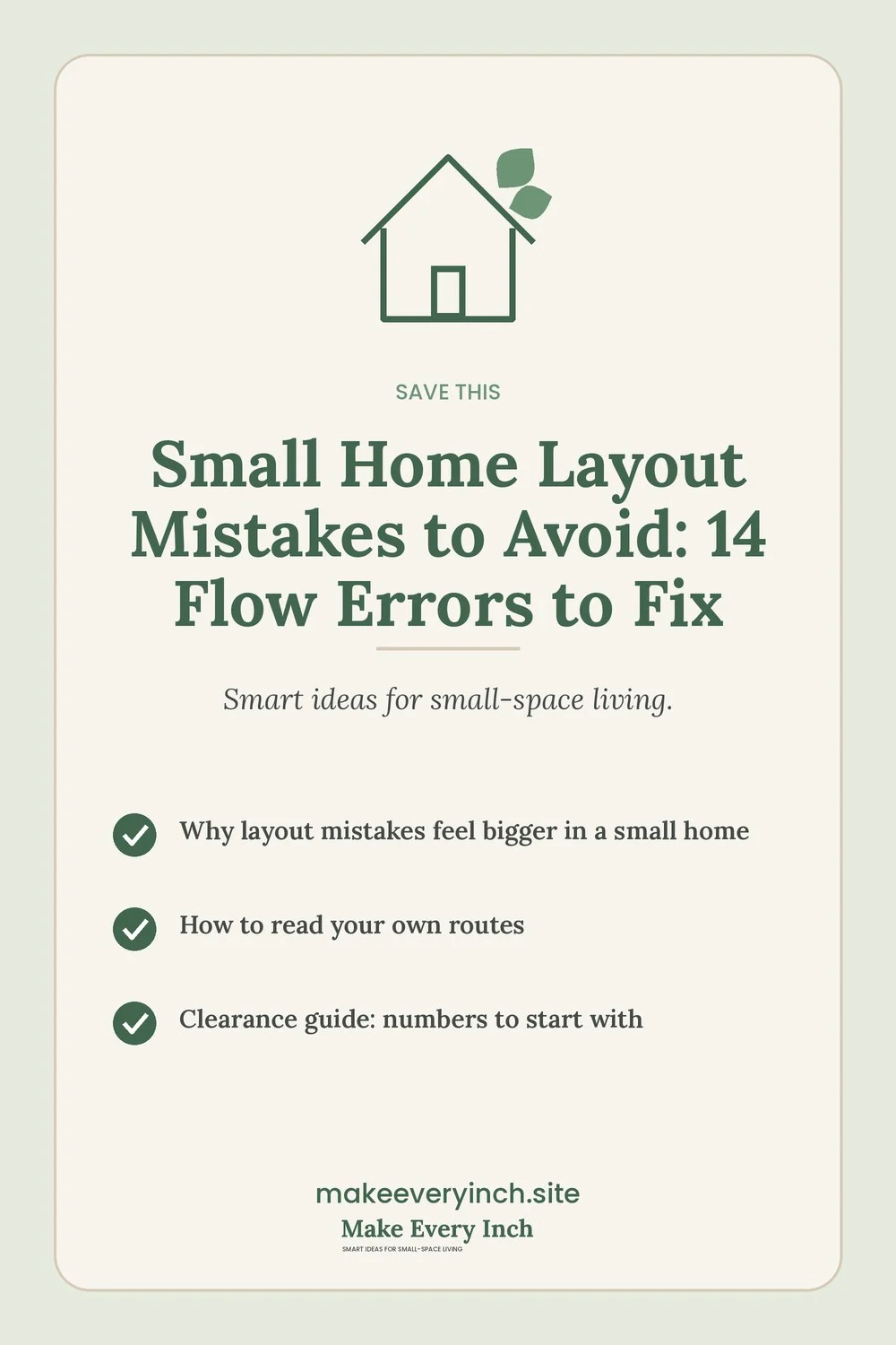 Save-this Pinterest pin with a short checklist for: Small Home Layout Mistakes to Avoid
