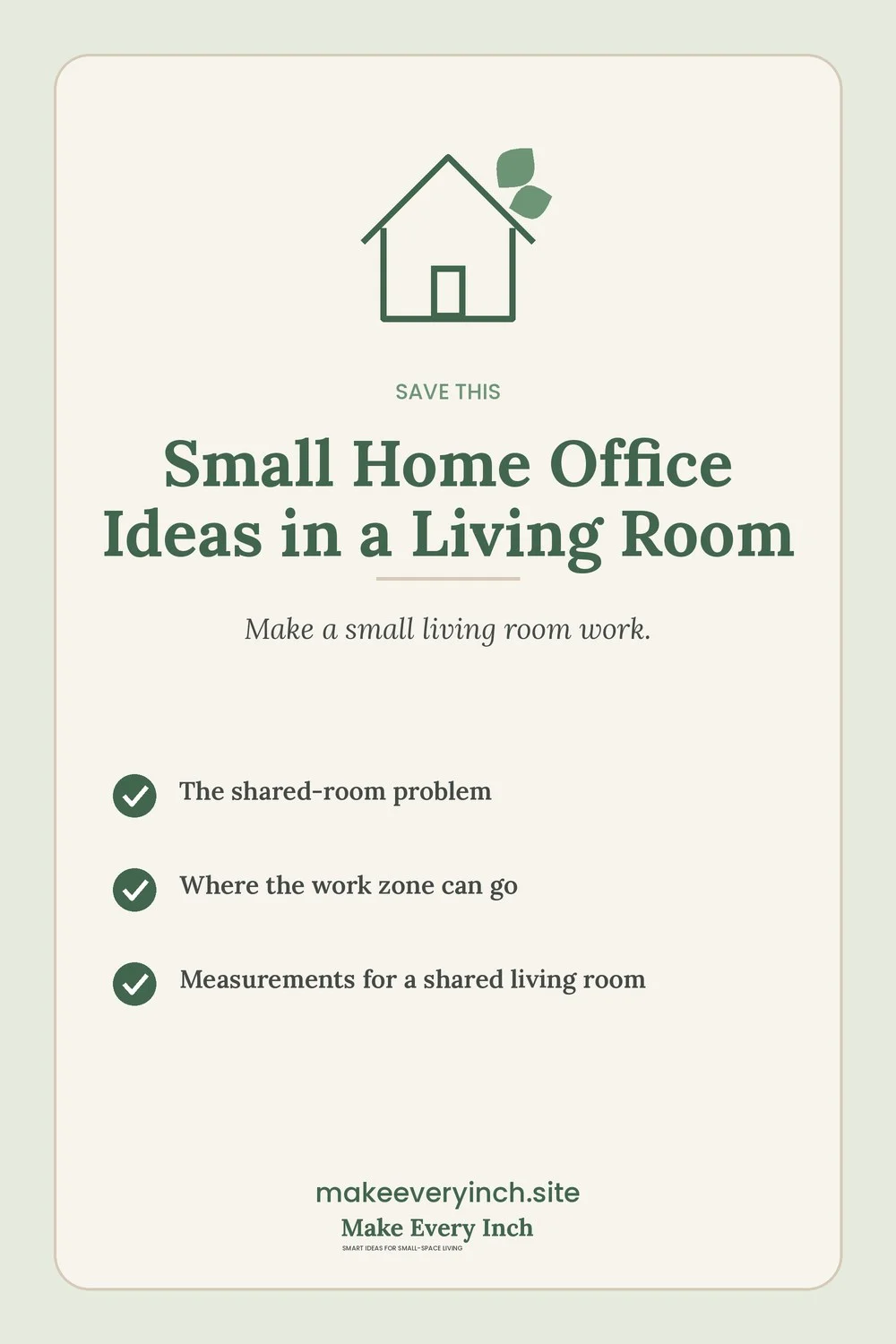 Save-this Pinterest pin with a short checklist for: Small Home Office Ideas in a Living Room