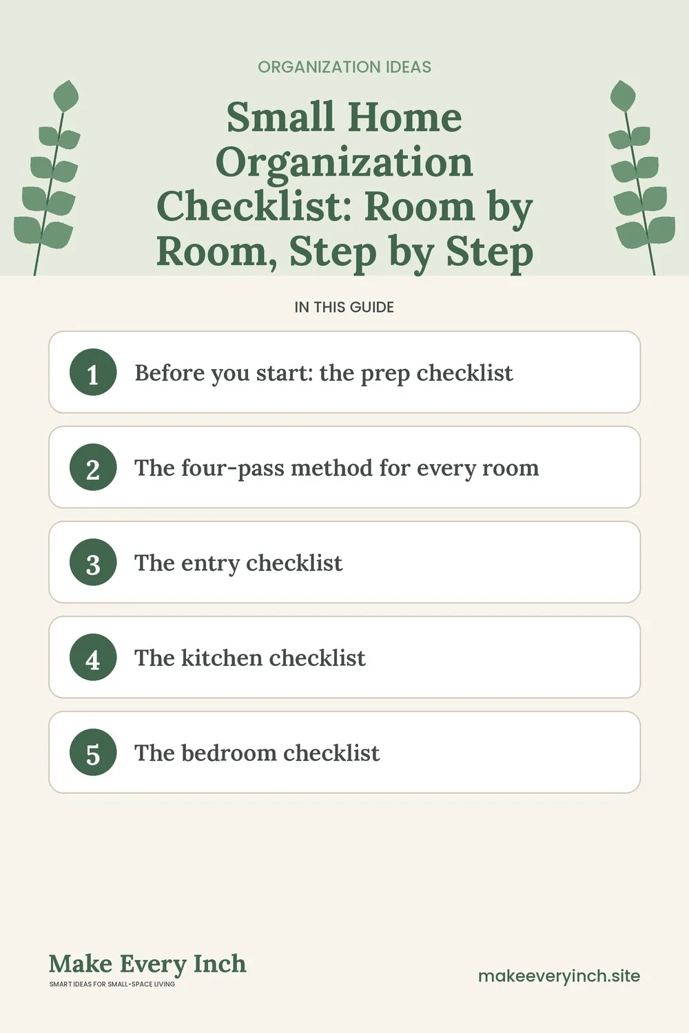 Pinterest pin listing the main topics in: Small Home Organization Checklist