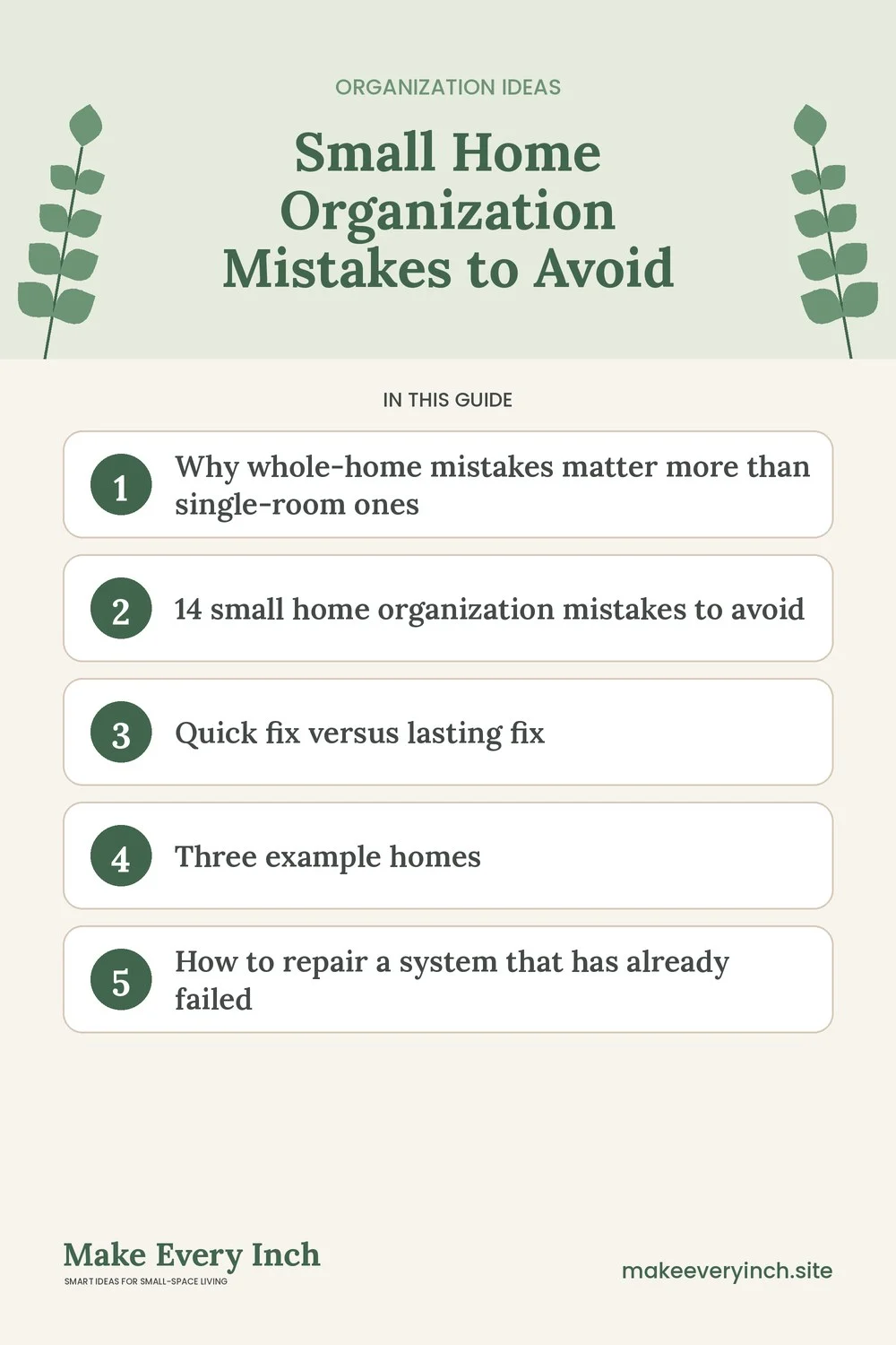 Pinterest pin listing the main topics in: Small Home Organization Mistakes to Avoid
