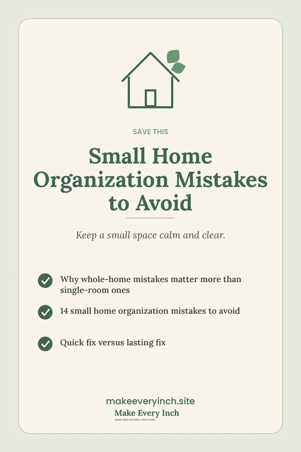 Save-this Pinterest pin with a short checklist for: Small Home Organization Mistakes to Avoid