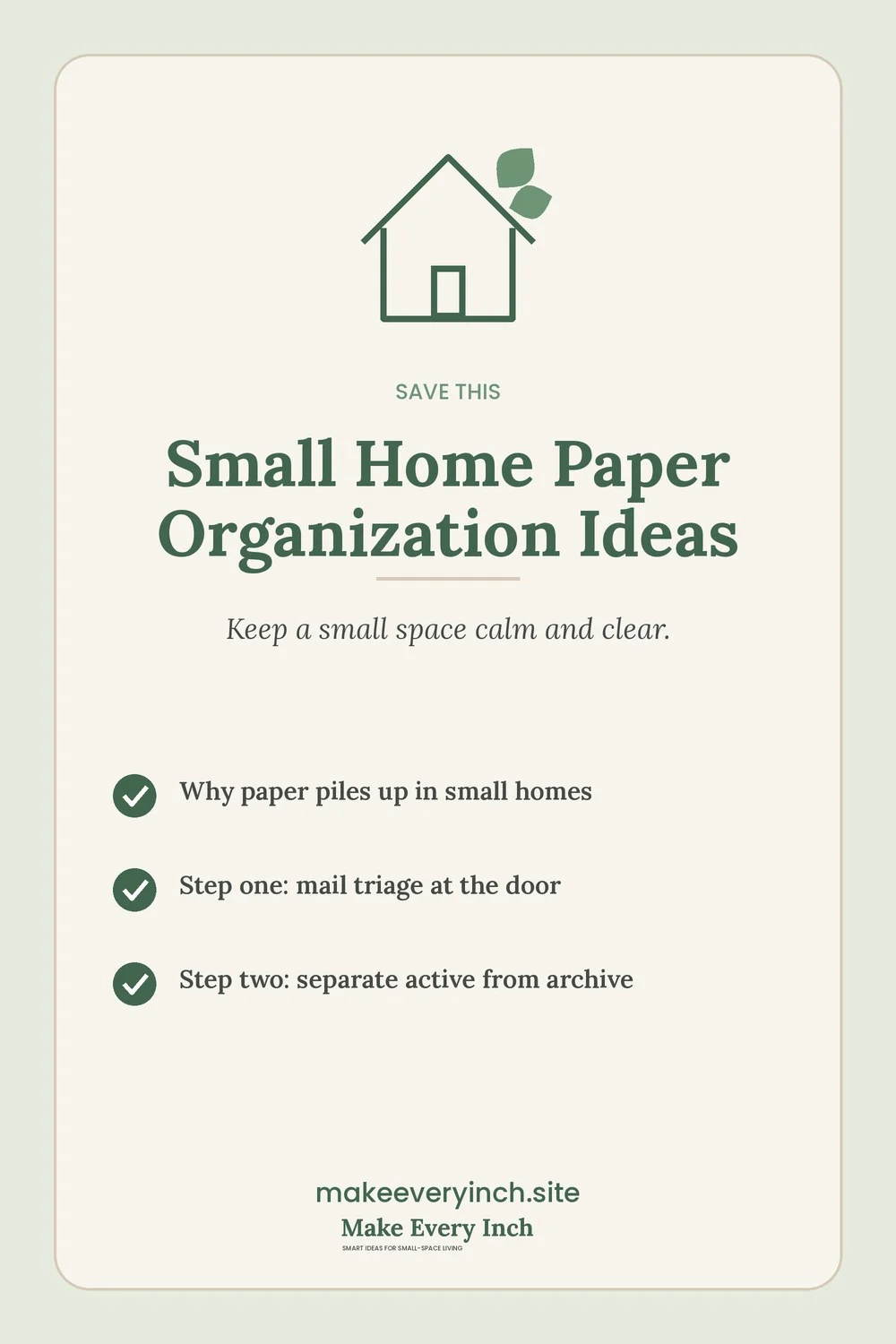 Save-this Pinterest pin with a short checklist for: Small Home Paper Organization Ideas