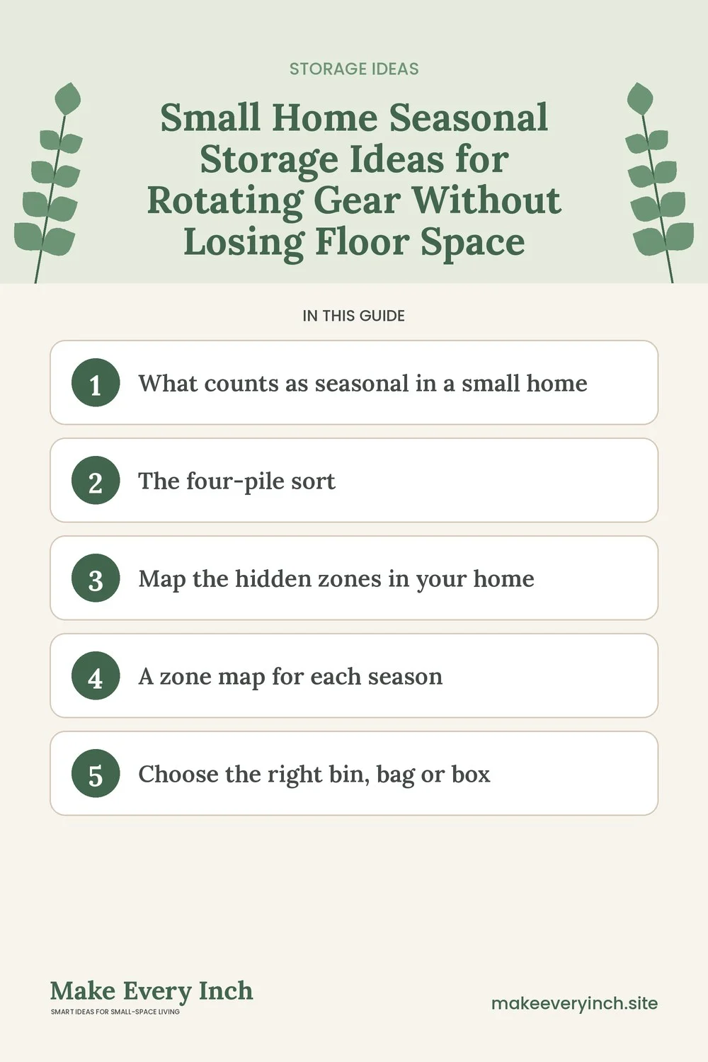 Pinterest pin listing the main topics in: Small Home Seasonal Storage Ideas for Rotating Gear Without Losing Floor Space