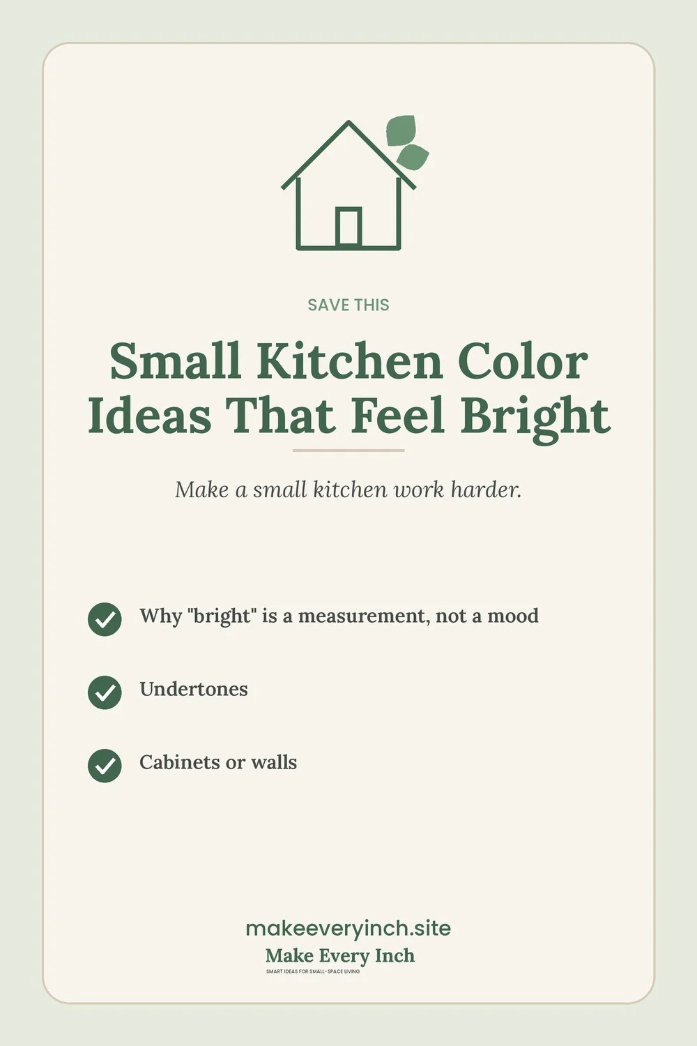 Save-this Pinterest pin with a short checklist for: Small Kitchen Color Ideas That Feel Bright