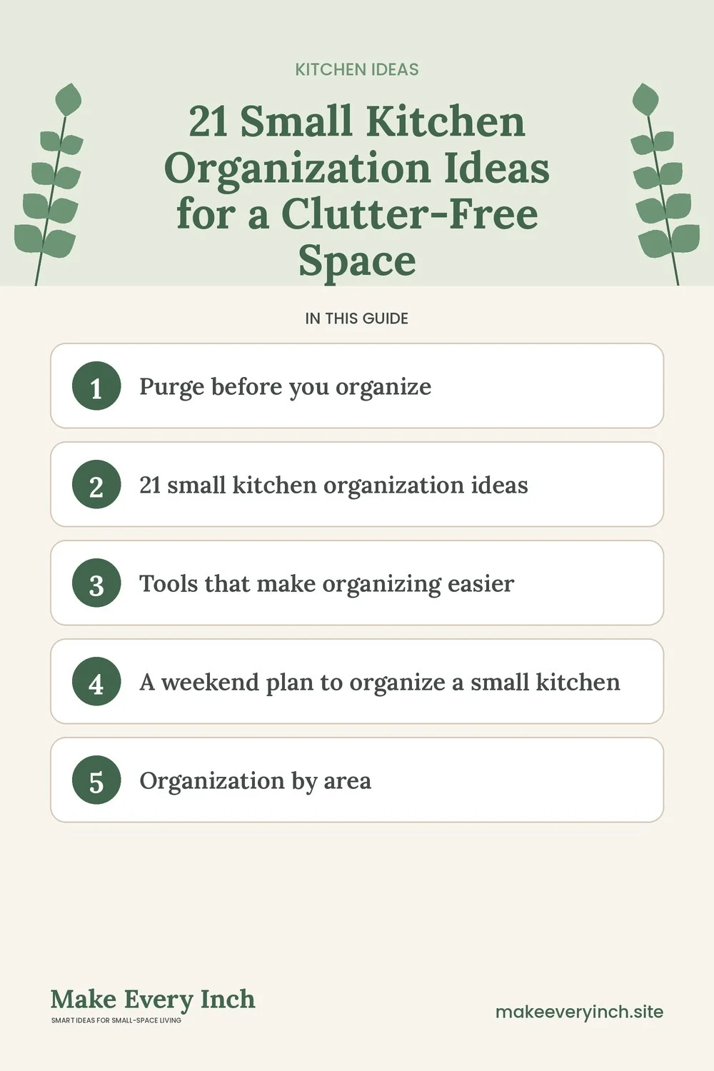 Pinterest pin listing the main topics in: 21 Small Kitchen Organization Ideas for a Clutter-Free Space