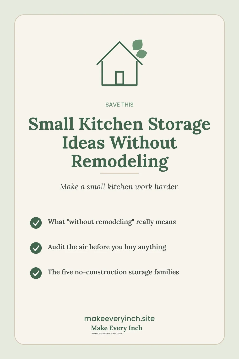 Save-this Pinterest pin with a short checklist for: Small Kitchen Storage Ideas Without Remodeling