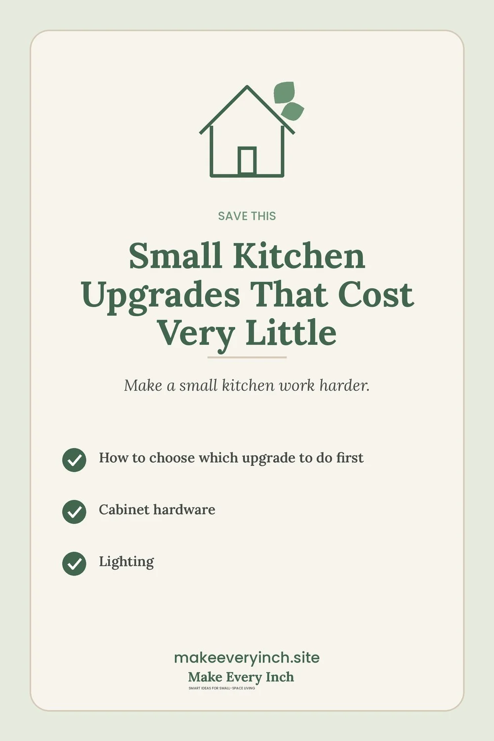 Save-this Pinterest pin with a short checklist for: Small Kitchen Upgrades That Cost Very Little