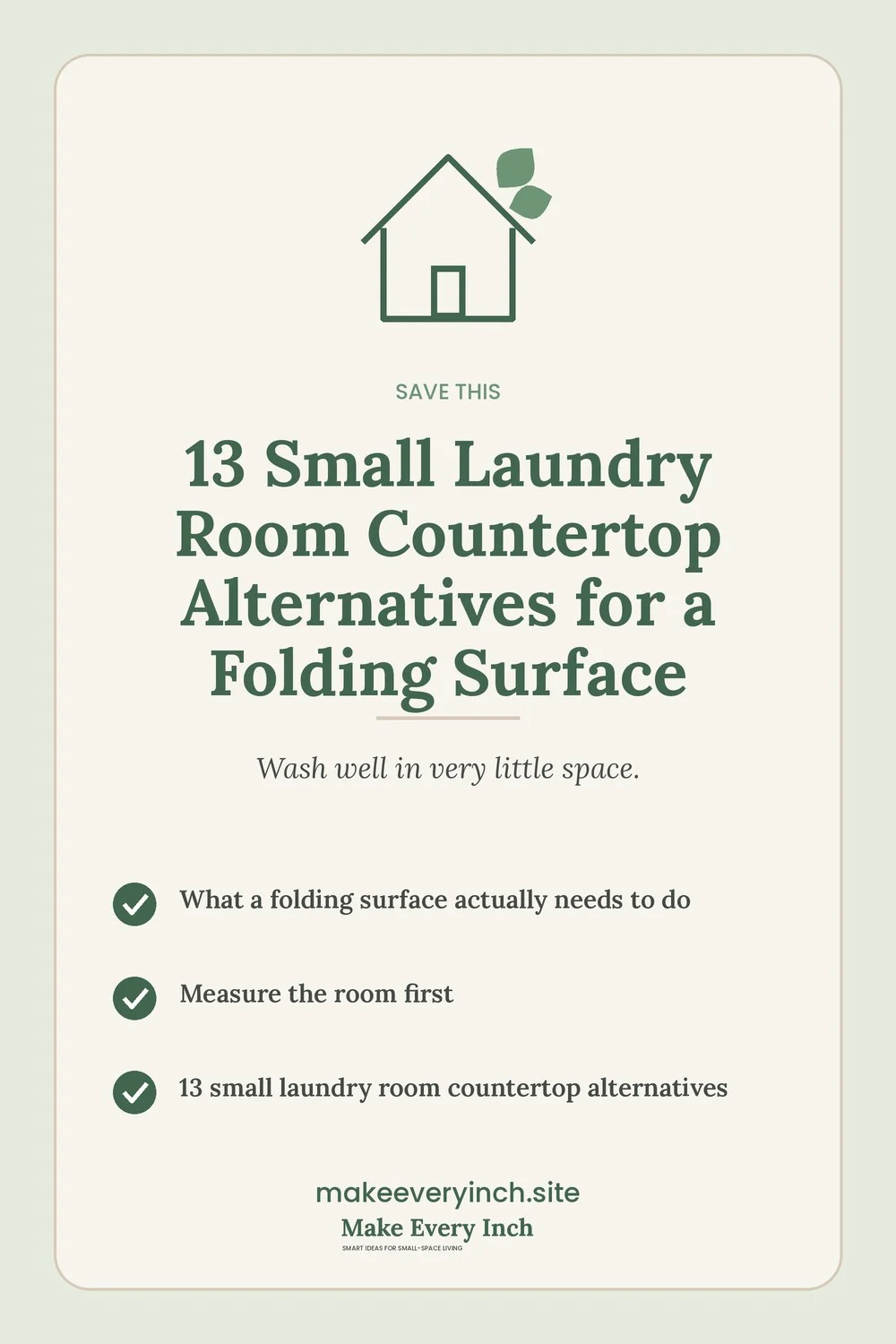 Save-this Pinterest pin with a short checklist for: 13 Small Laundry Room Countertop Alternatives for a Folding Surface