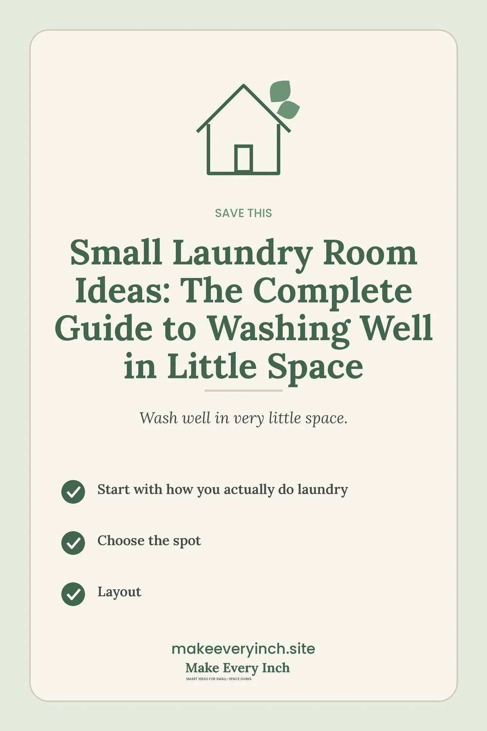 Save-this Pinterest pin for the small laundry room ideas guide with a short checklist of key topics