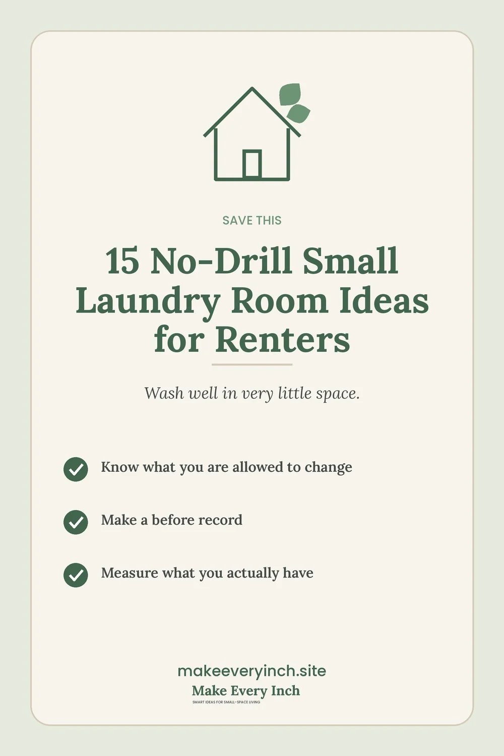 Save-this Pinterest pin with a short checklist for: 15 No-Drill Small Laundry Room Ideas for Renters