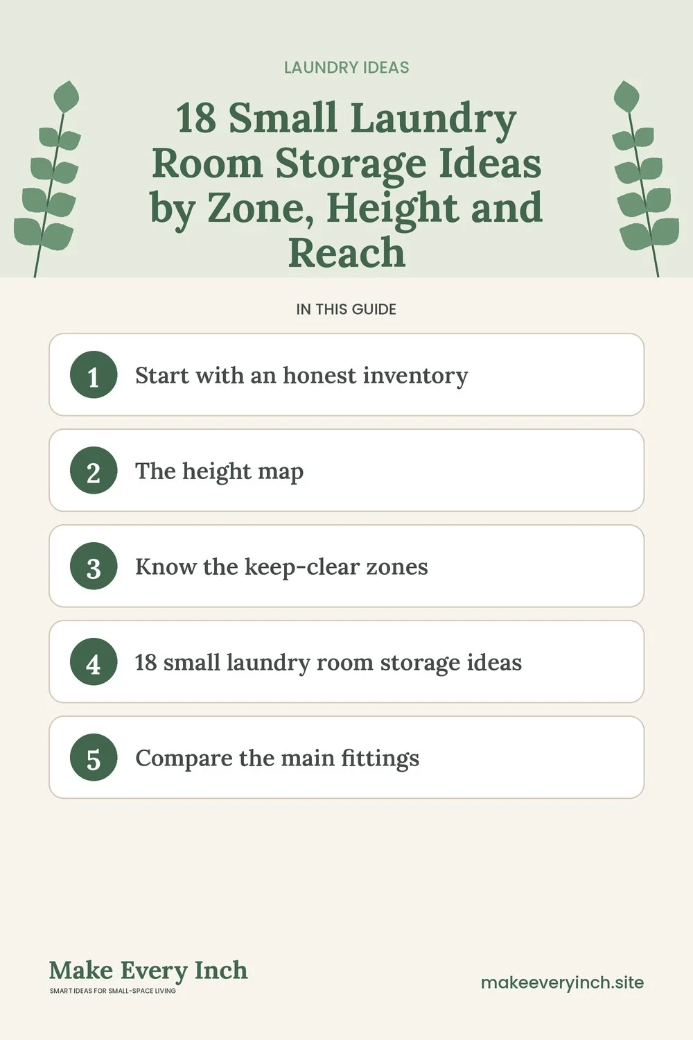 Pinterest pin listing the main topics in: 18 Small Laundry Room Storage Ideas by Zone, Height and Reach