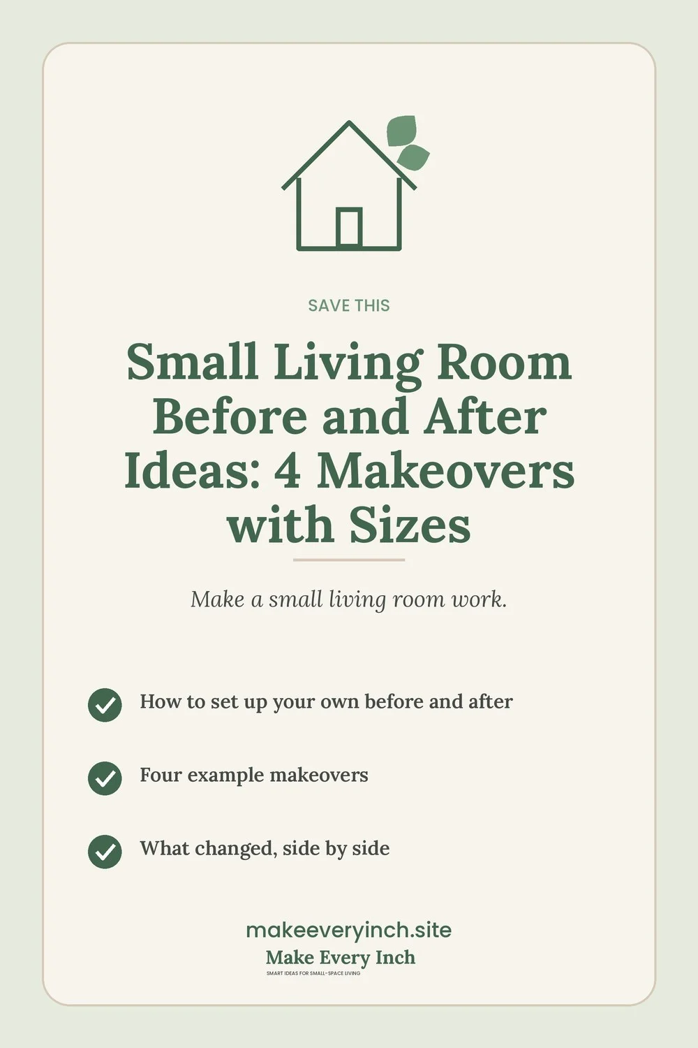 Save-this Pinterest pin with a short checklist for: Small Living Room Before and After Ideas