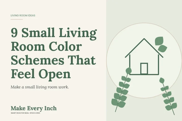 9 Small Living Room Color Schemes That Feel Open, Make Every Inch cover with a house and leaf illustration