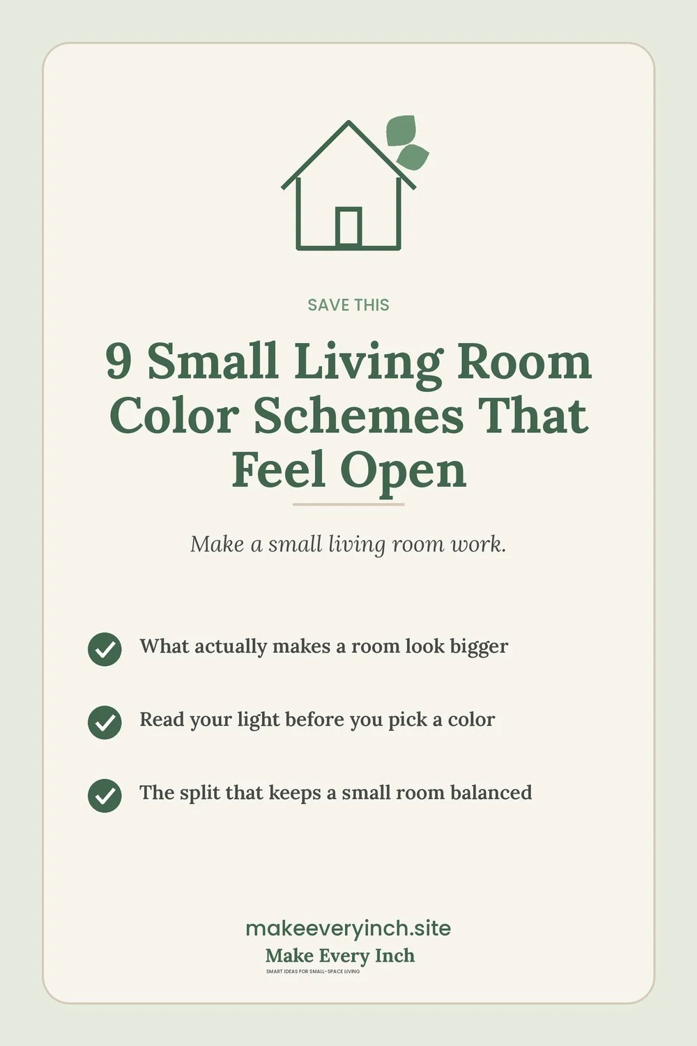 Save-this Pinterest pin with a short checklist for: 9 Small Living Room Color Schemes That Feel Open