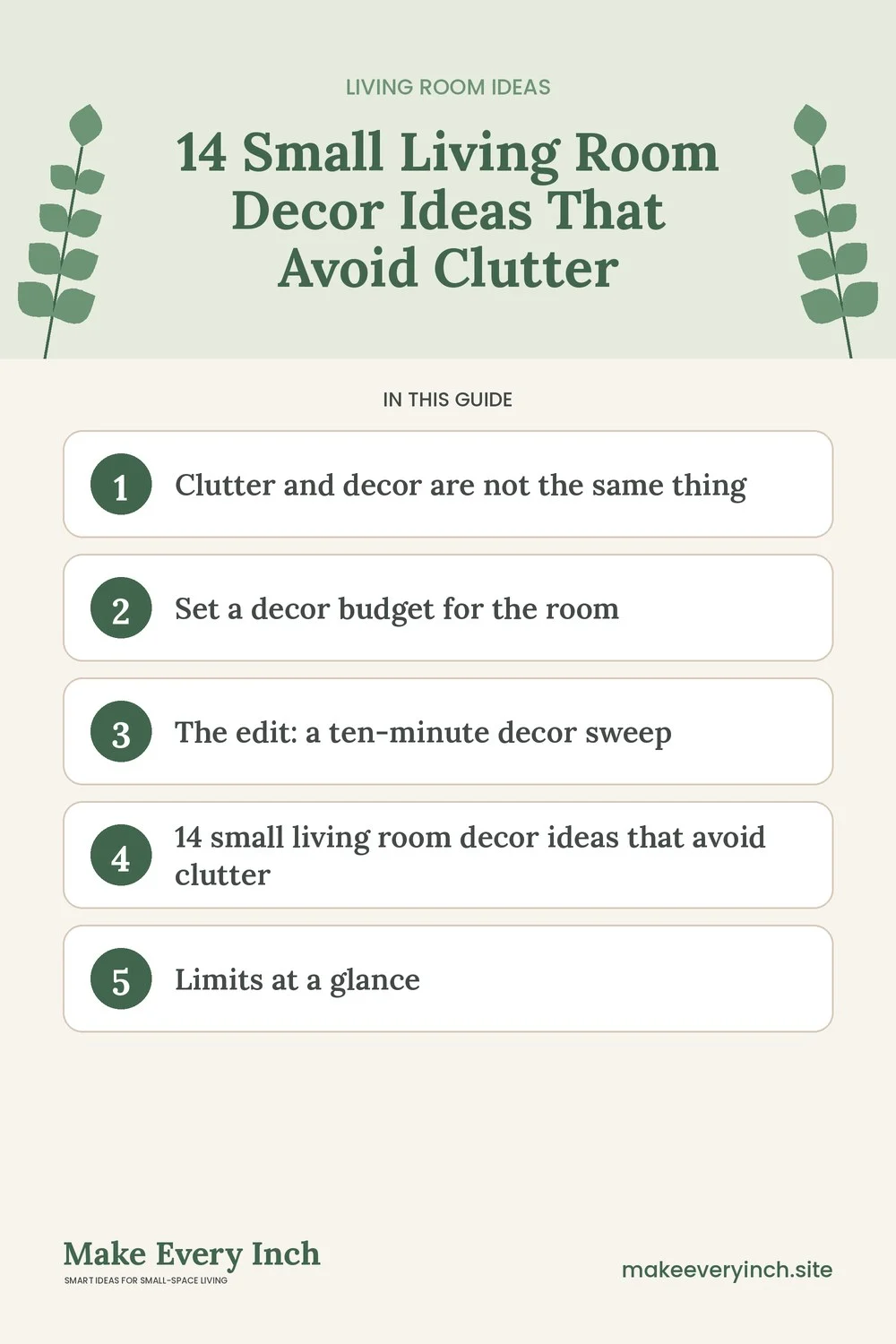Pinterest pin listing the main topics in: 14 Small Living Room Decor Ideas That Avoid Clutter