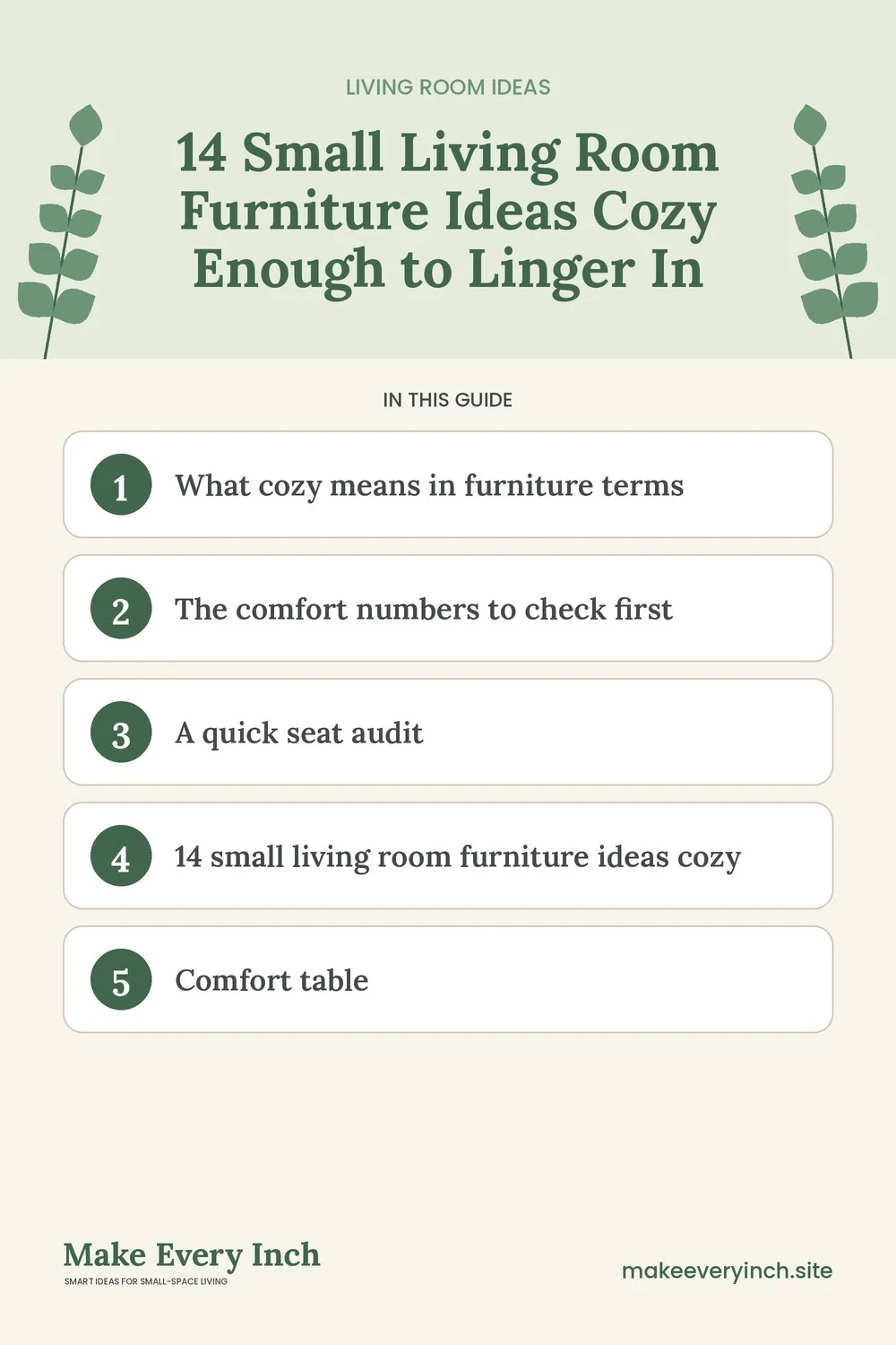 Pinterest pin listing the main topics in: 14 Small Living Room Furniture Ideas Cozy Enough to Linger In