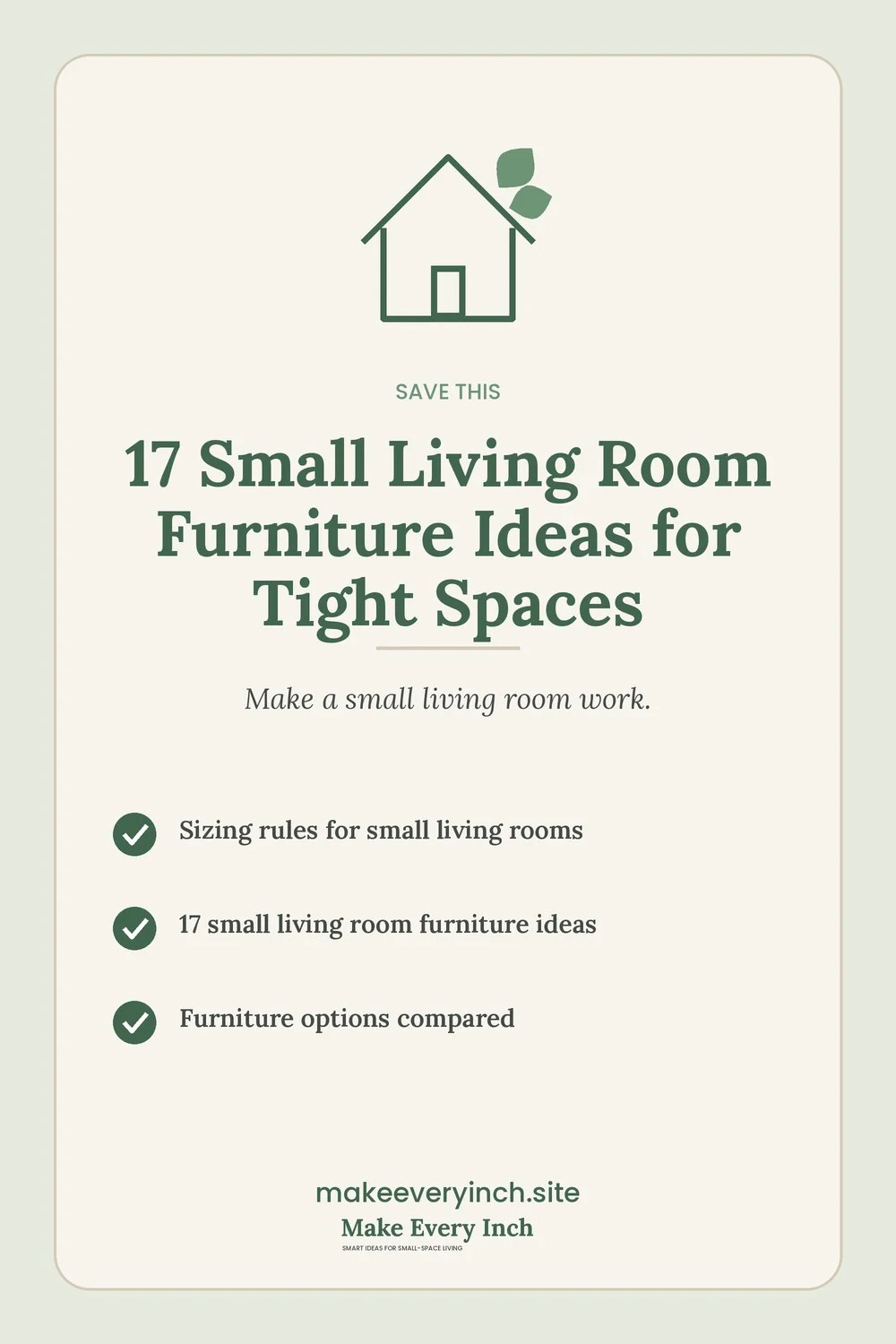 Save-this Pinterest pin with a short checklist for: 17 Small Living Room Furniture Ideas for Tight Spaces