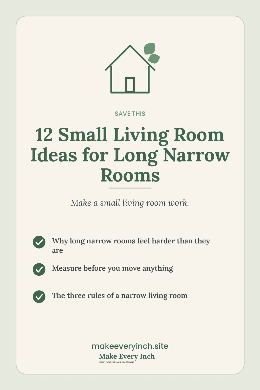 Save-this Pinterest pin with a short checklist for: 12 Small Living Room Ideas for Long Narrow Rooms