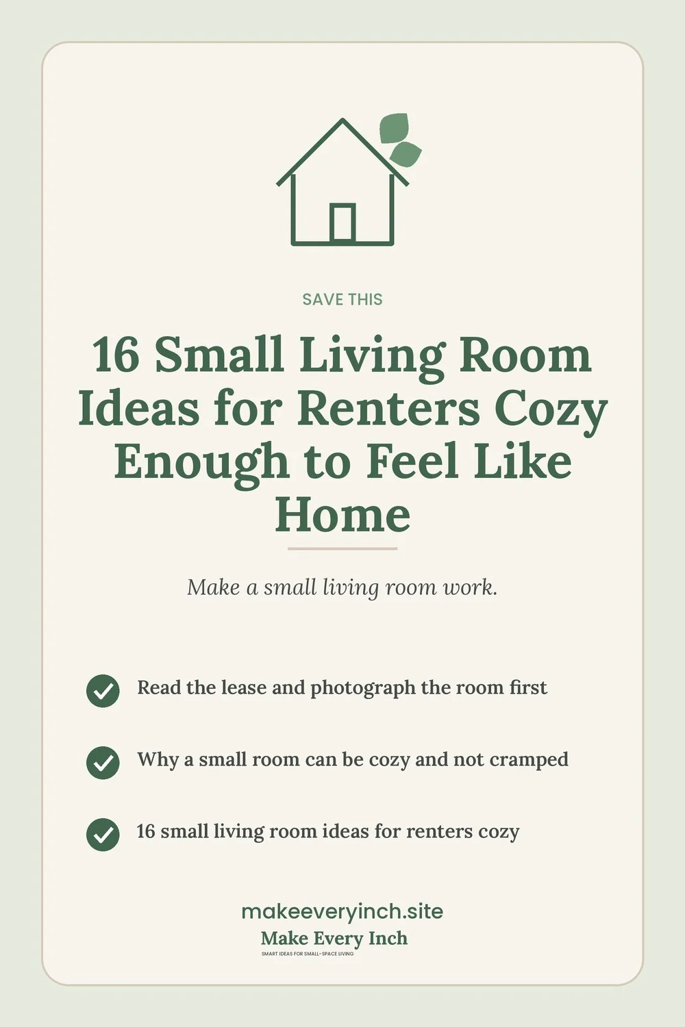 Save-this Pinterest pin with a short checklist for: 16 Small Living Room Ideas for Renters Cozy Enough to Feel Like Home