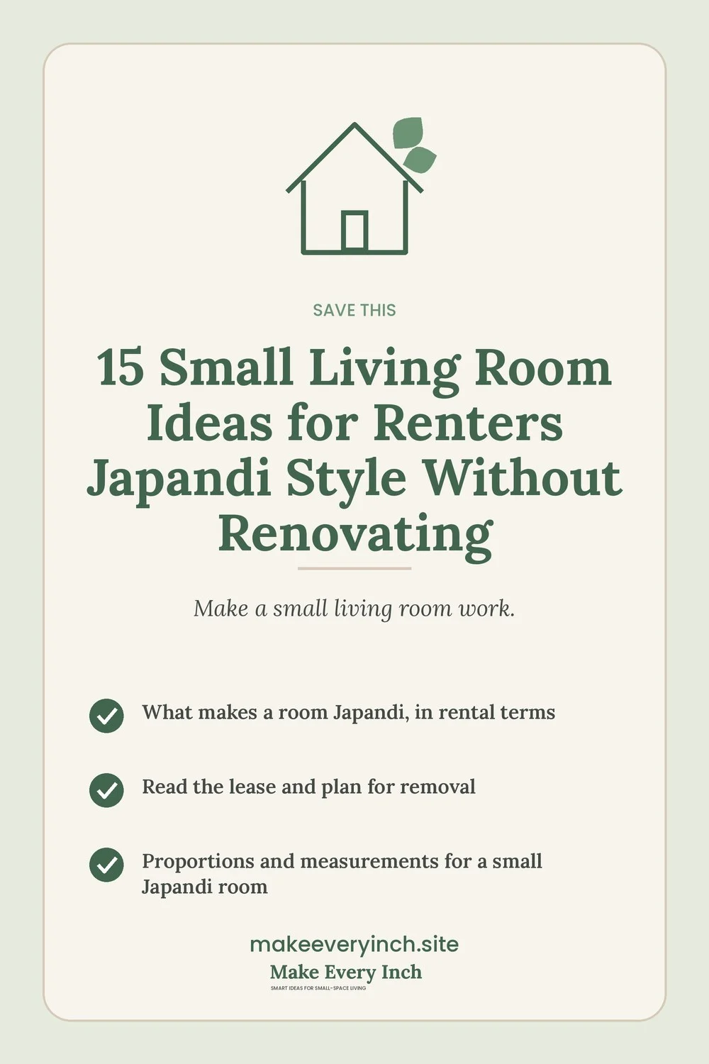Save-this Pinterest pin with a short checklist for: 15 Small Living Room Ideas for Renters Japandi Style Without Renovating
