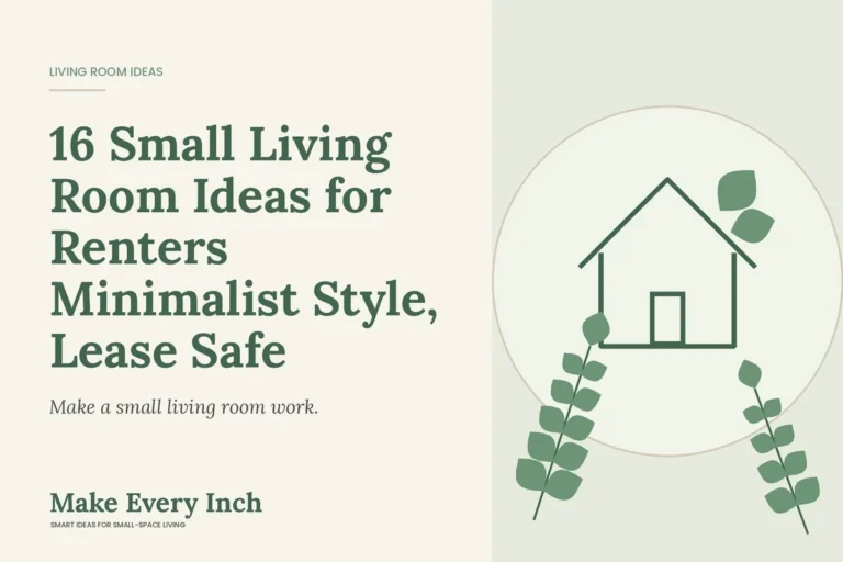 16 Small Living Room Ideas for Renters Minimalist Style, Lease Safe, Make Every Inch cover with a house and leaf illustration