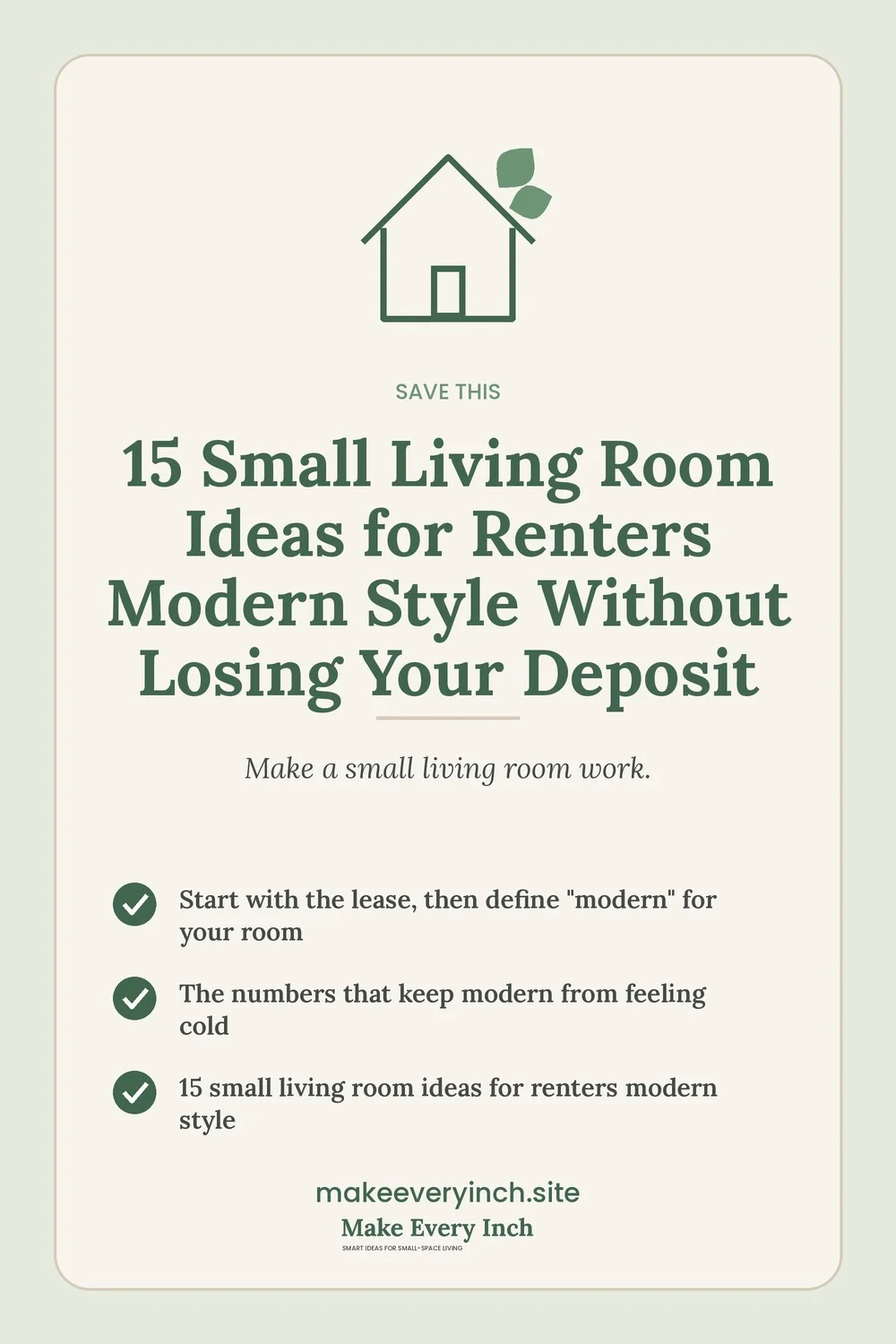 Save-this Pinterest pin with a short checklist for: 15 Small Living Room Ideas for Renters Modern Style Without Losing Your Deposit