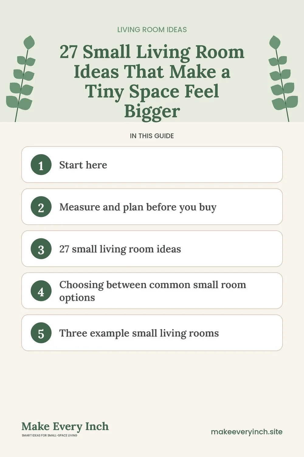 Pinterest pin listing the main topics in: 27 Small Living Room Ideas That Make a Tiny Space Feel Bigger