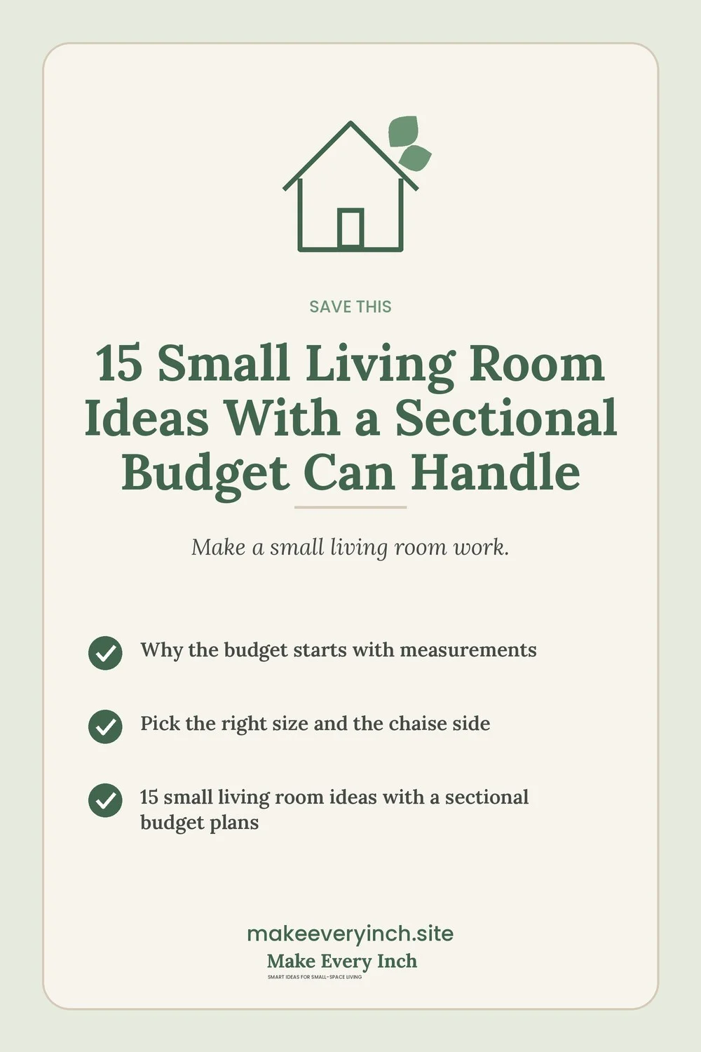 Save-this Pinterest pin with a short checklist for: 15 Small Living Room Ideas With a Sectional Budget Can Handle