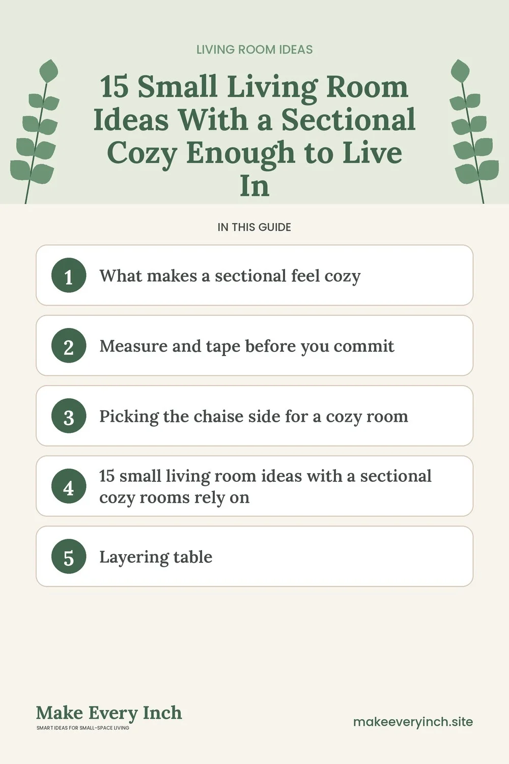 Pinterest pin listing the main topics in: 15 Small Living Room Ideas With a Sectional Cozy Enough to Live In