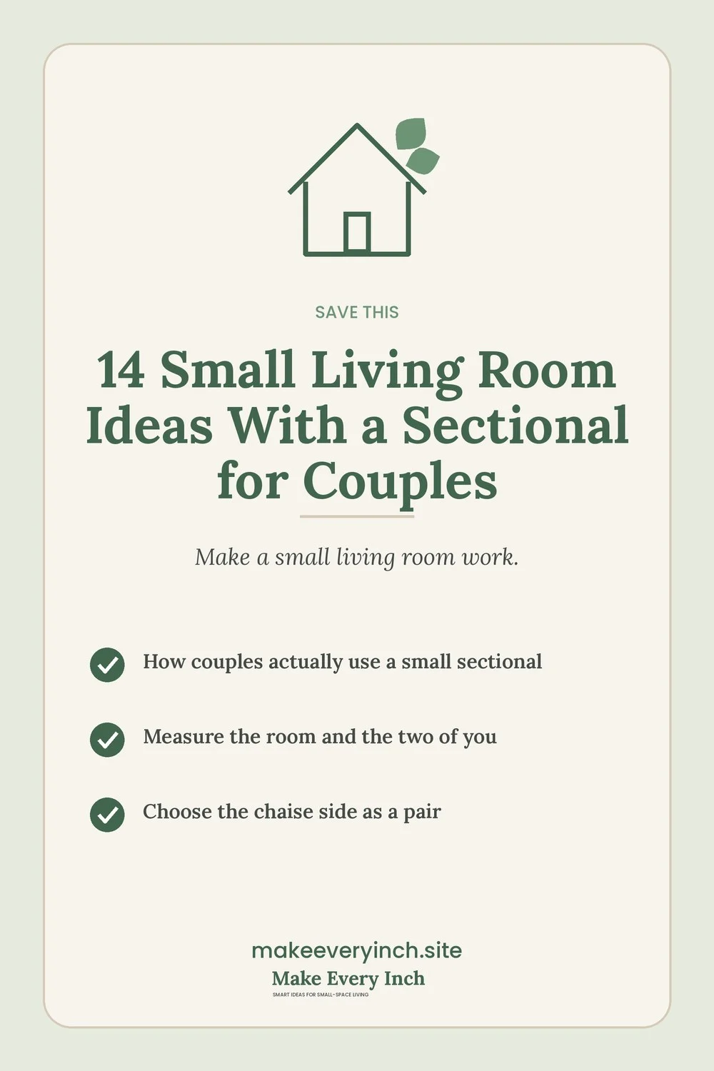 Save-this Pinterest pin with a short checklist for: 14 Small Living Room Ideas With a Sectional for Couples